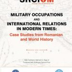Image for 2-3 noiembrie 2023 – Conferinţă MILITARY OCCUPATIONS  AND INTERNATIONAL RELATIONS IN MODERN TIMES: Case Studies from Romanian and World History