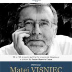 Image for 8 decembrie 2025 – Ceremonia de decernare a titlului Doctor Honoris Causa: Matei Vişniec